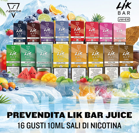 LIK BAR JUICE: Arrivano i Liquidi Pronti 10 ml TPD in 16 Gusti con Sali di Nicotina